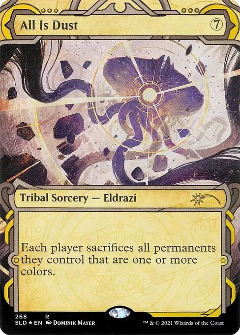All Is Dust · Secret Lair Drop 268/2547