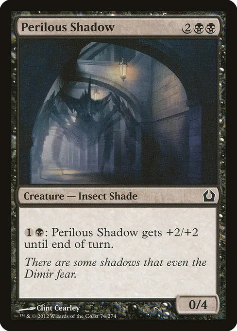 Perilous Shadow · Return to Ravnica 74/274