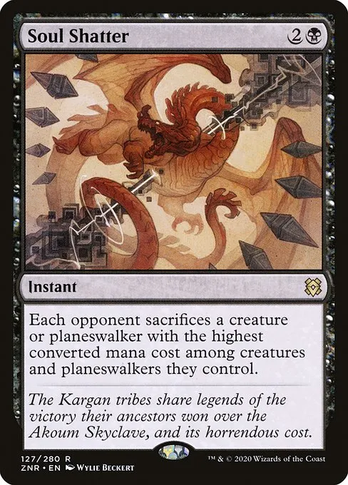 Soul Shatter · Zendikar Rising 127/407