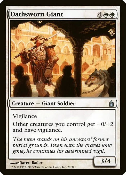 Oathsworn Giant · Ravnica: City of Guilds 27/306