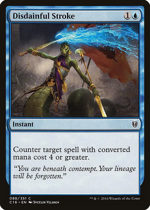 Disdainful Stroke · Commander 2016 88/351