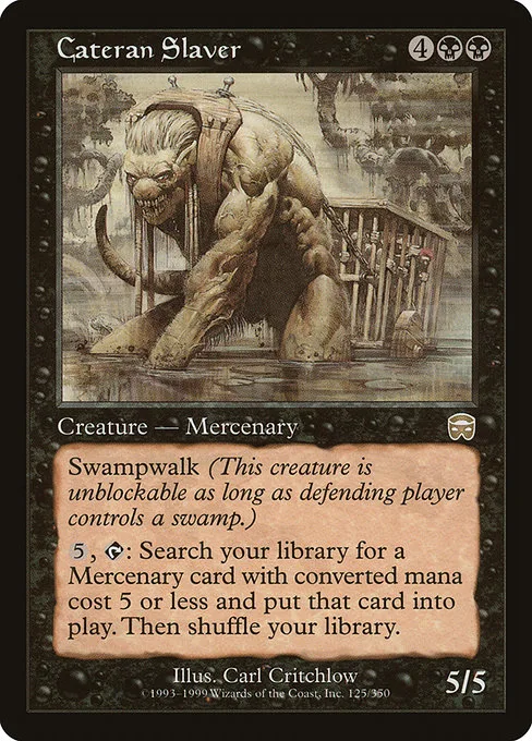 Cateran Slaver · Mercadian Masques 125/350