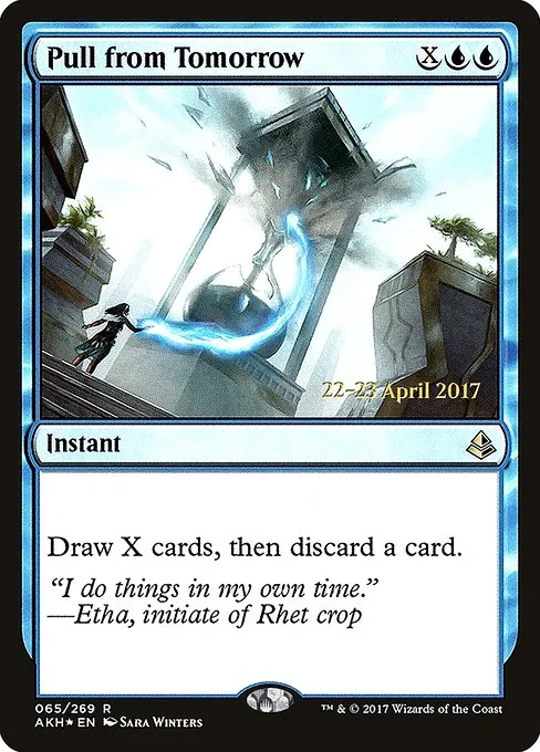 Pull from Tomorrow · Amonkhet Promos 65s/77