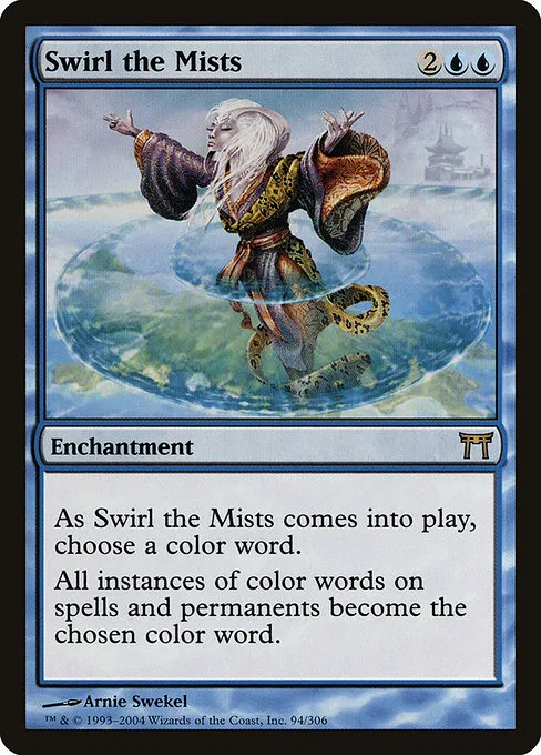 Swirl the Mists · Champions of Kamigawa 94/307