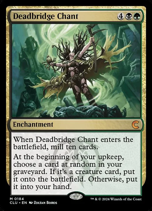 Deadbridge Chant · Ravnica: Clue Edition 184/284