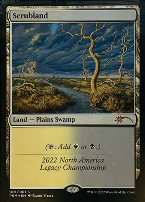 Scrubland · Legacy Championship 2022B/27