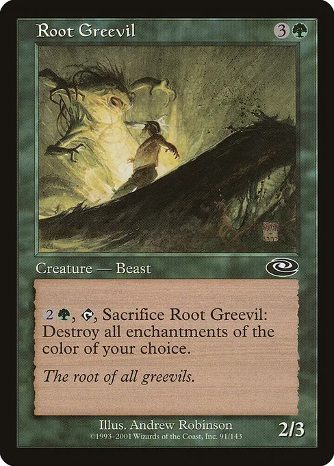 Root Greevil · Planeshift 91/146