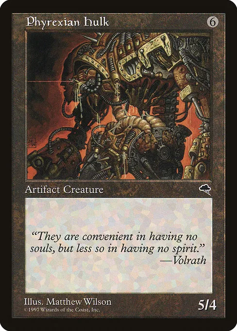 Phyrexian Hulk · Tempest 302/350