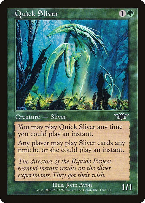 Quick Sliver · Legions 136/145