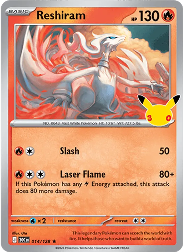 Reshiram · 30th Celebration 014/128