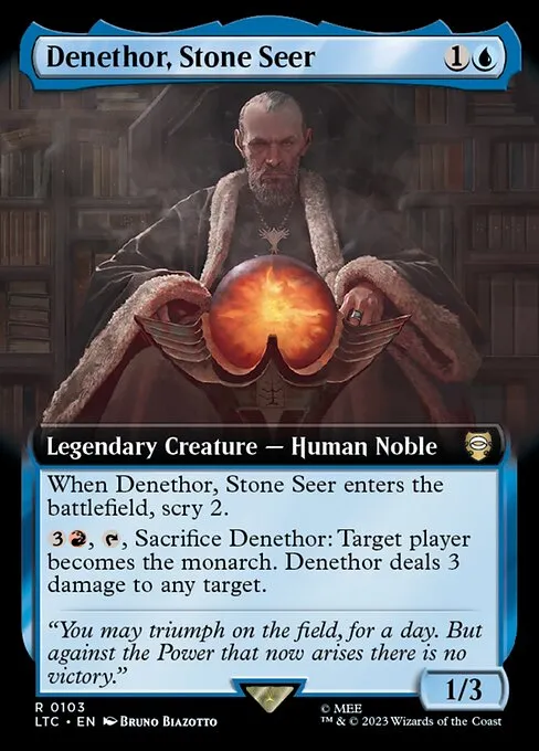 Denethor, Stone Seer · Tales of Middle-earth Commander 103/591