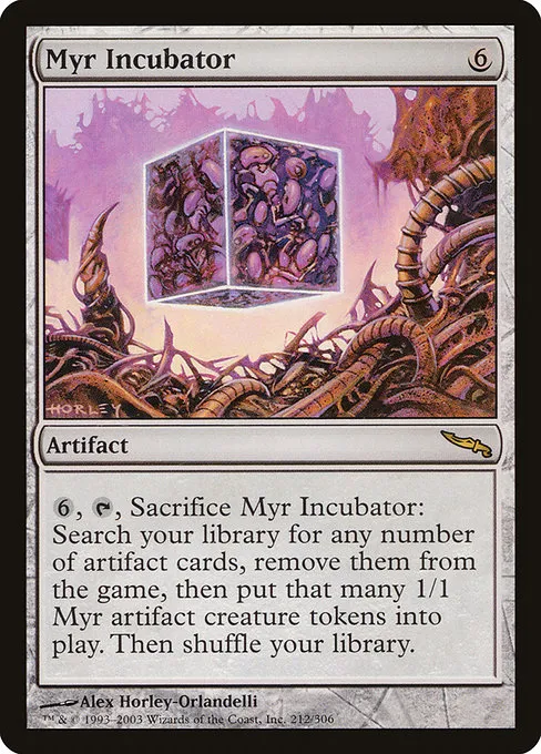 Myr Incubator · Mirrodin 212/306