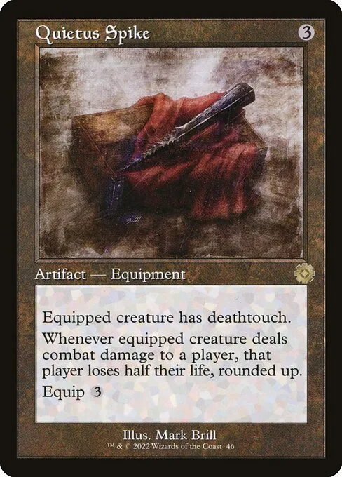 Quietus Spike · The Brothers' War Retro Artifacts 46/189