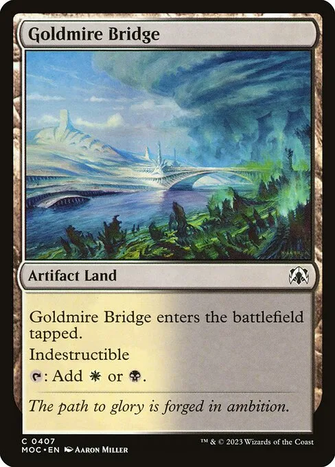 Goldmire Bridge · March of the Machine Commander 407/450