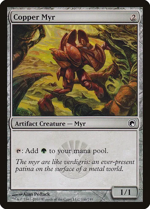 Copper Myr · Scars of Mirrodin 146/249