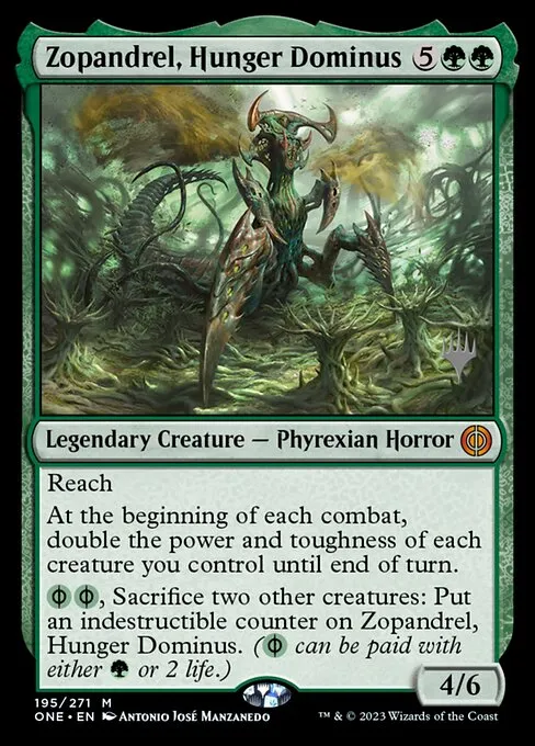Zopandrel, Hunger Dominus · Phyrexia: All Will Be One Promos 195p/160