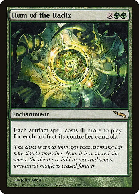 Hum of the Radix · Mirrodin 122/306