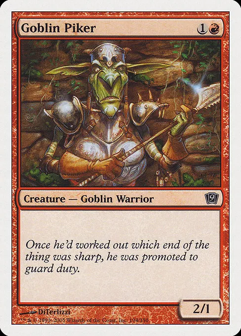 Goblin Piker · Ninth Edition 194/710