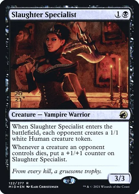 Slaughter Specialist · Innistrad: Midnight Hunt Promos 122s/155