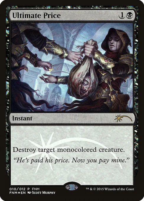 Ultimate Price · Friday Night Magic 2015 10/12
