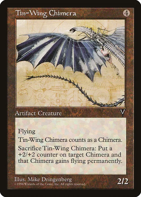 Tin-Wing Chimera · Visions 157/167
