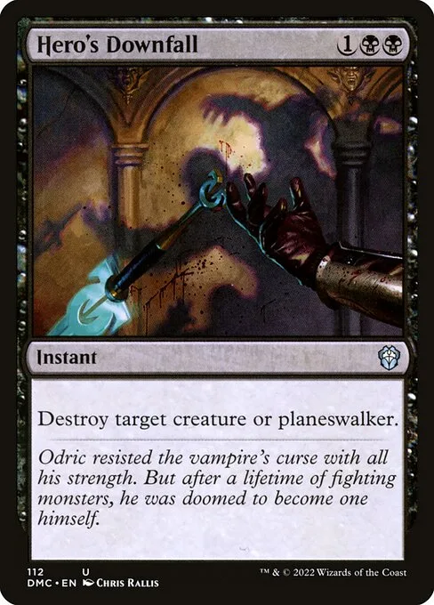 Hero's Downfall · Dominaria United Commander 112/240