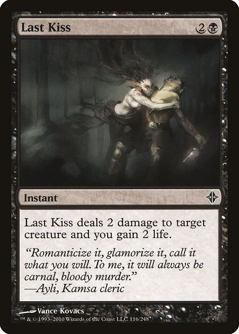Last Kiss · Rise of the Eldrazi 116/248