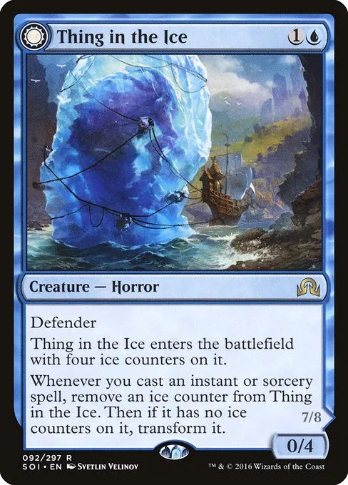 Thing in the Ice // Awoken Horror · Shadows over Innistrad 92/302