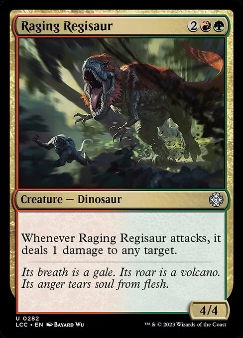 Raging Regisaur · The Lost Caverns of Ixalan Commander 282/370