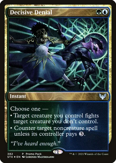 Decisive Denial · Strixhaven: School of Mages 382/393