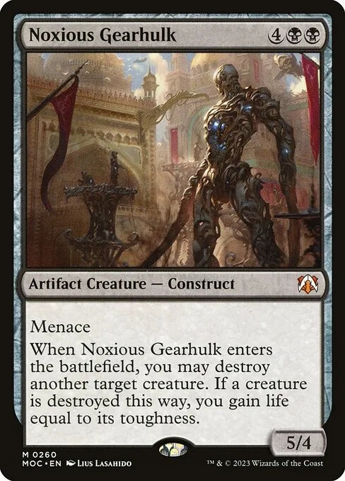 Noxious Gearhulk · March of the Machine Commander 260/450