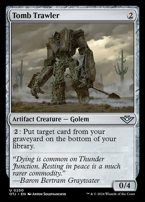 Tomb Trawler · Outlaws of Thunder Junction 250/374