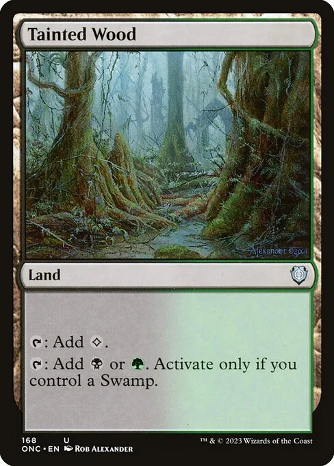Tainted Wood · Phyrexia: All Will Be One Commander 168/174