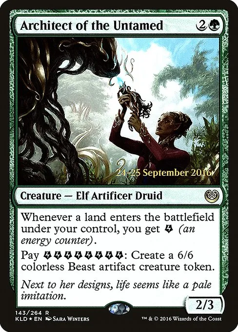 Architect of the Untamed · Kaladesh Promos 143s/83