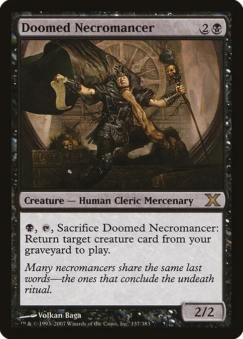 Doomed Necromancer · Tenth Edition 137/510