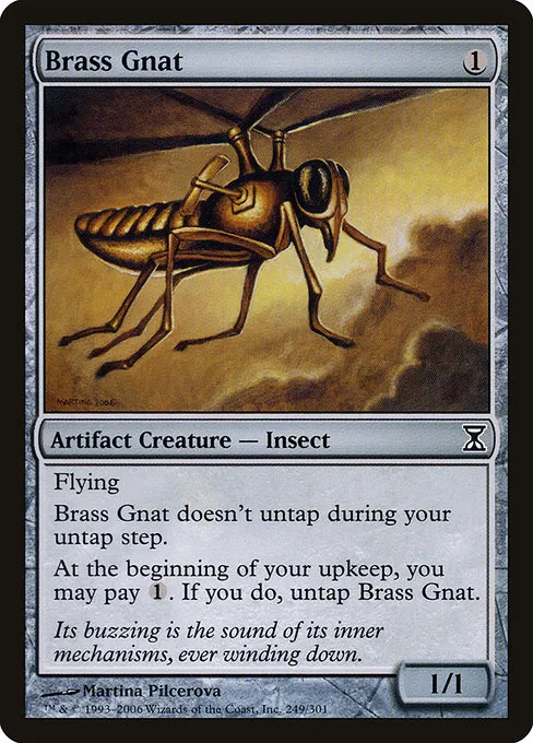 Brass Gnat · Time Spiral 249/301