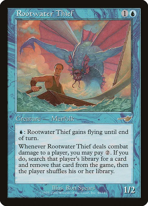 Rootwater Thief · Nemesis 40/143