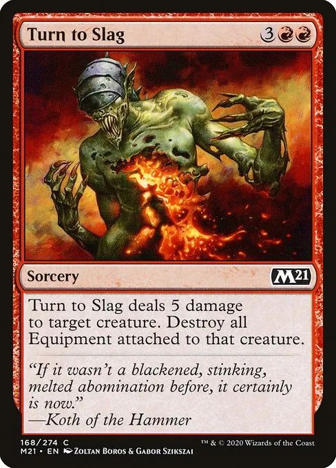 Turn to Slag · Core Set 2021 168/397