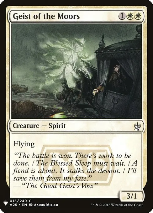 Geist of the Moors · The List A25-15/5050