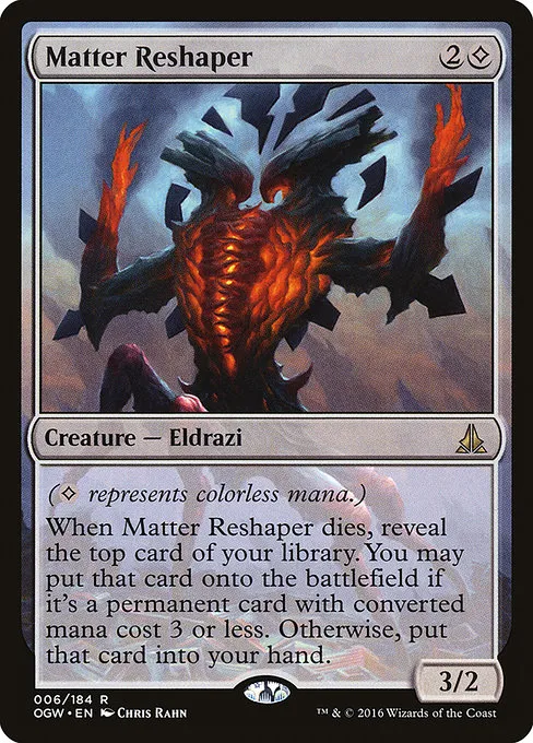 Matter Reshaper · Oath of the Gatewatch 6/187