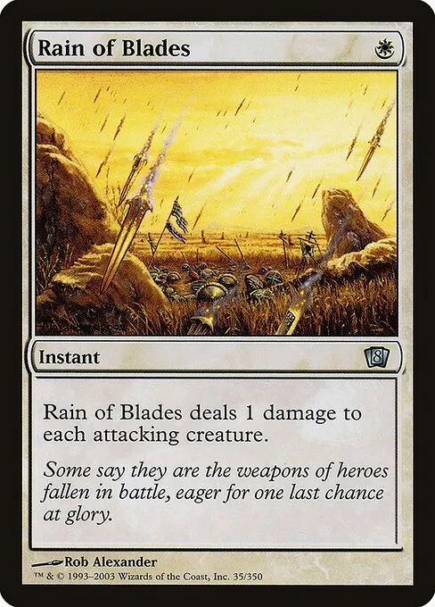 Rain of Blades · Eighth Edition 35★/711