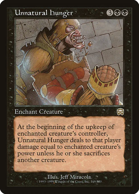 Unnatural Hunger · Mercadian Masques 169/350