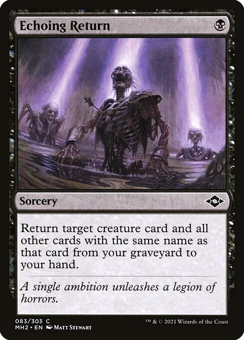 Echoing Return · Modern Horizons 2 83/493