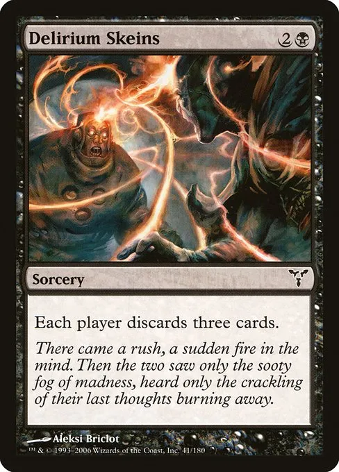 Delirium Skeins · Dissension 41/180
