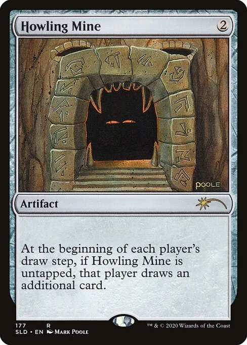 Howling Mine · Secret Lair Drop 177/2547
