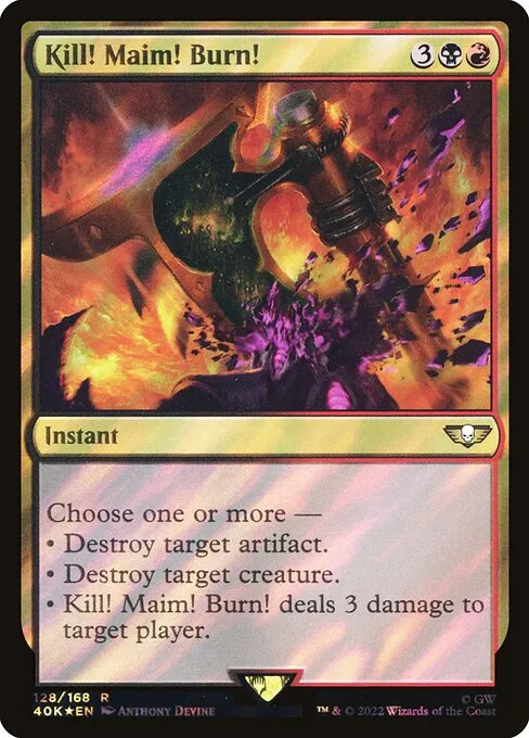 Kill! Maim! Burn! · Warhammer 40,000 Commander 128★/617
