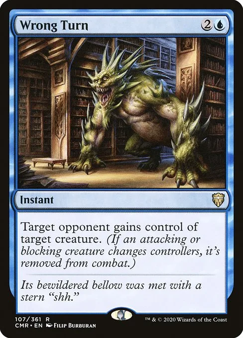 Wrong Turn · Commander Legends 107/718