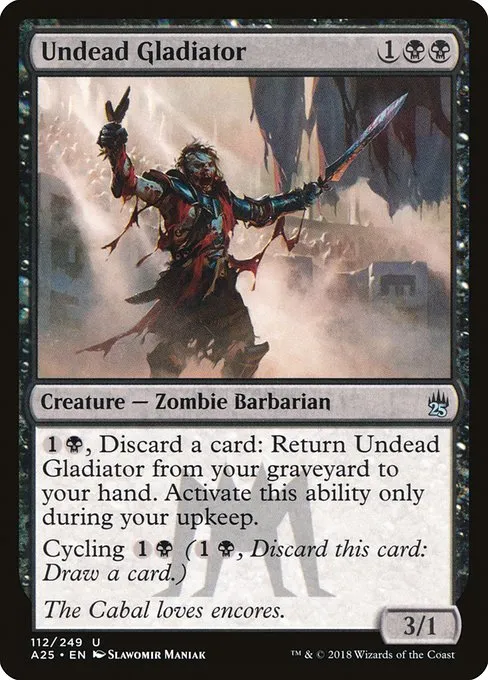 Undead Gladiator · Masters 25 112/249