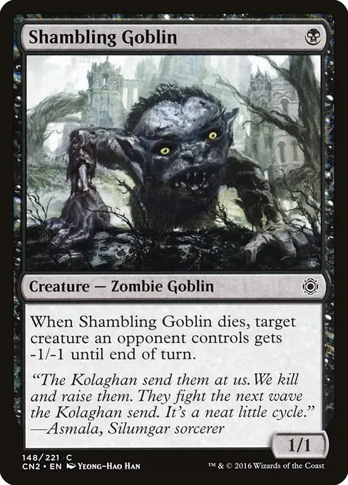 Shambling Goblin · Conspiracy: Take the Crown 148/222