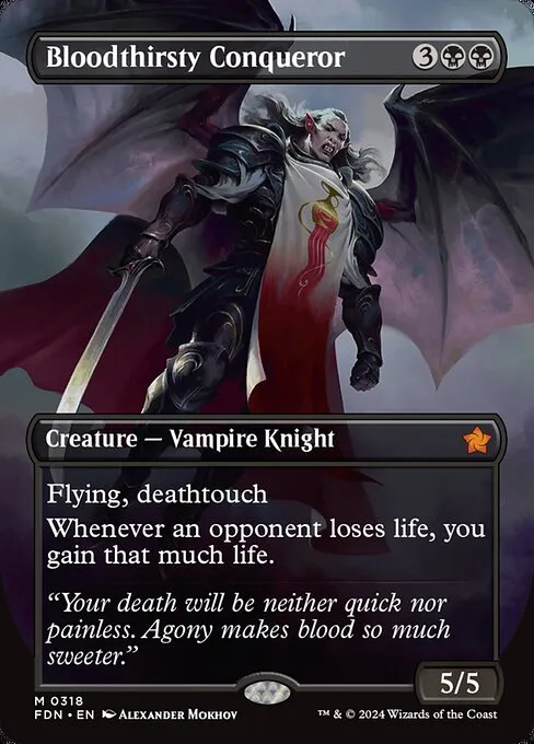 Bloodthirsty Conqueror · Foundations 318/771